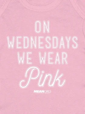 Baby Mean Girls on Wednesdays We Wear Pink Bodysuit